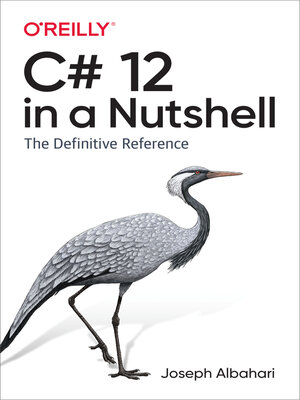 cover image of C# 12 in a Nutshell